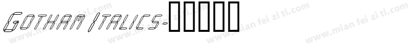 Gotham Italics字体转换